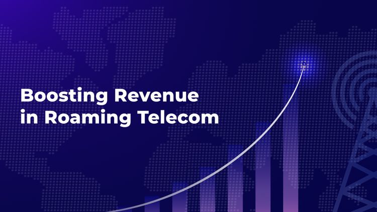 Boosting Revenue in Roaming Telecom