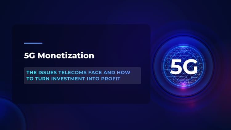 5G Monetization