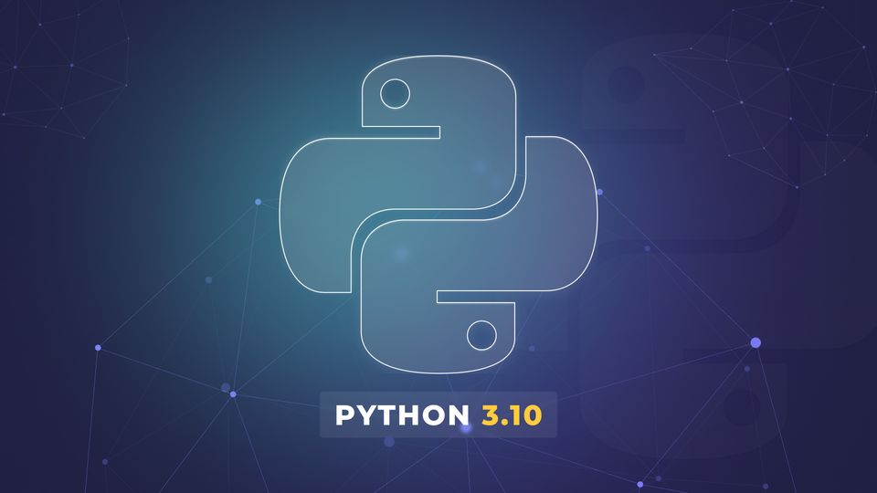 What's new in Python 3.10 – the most important features and changes