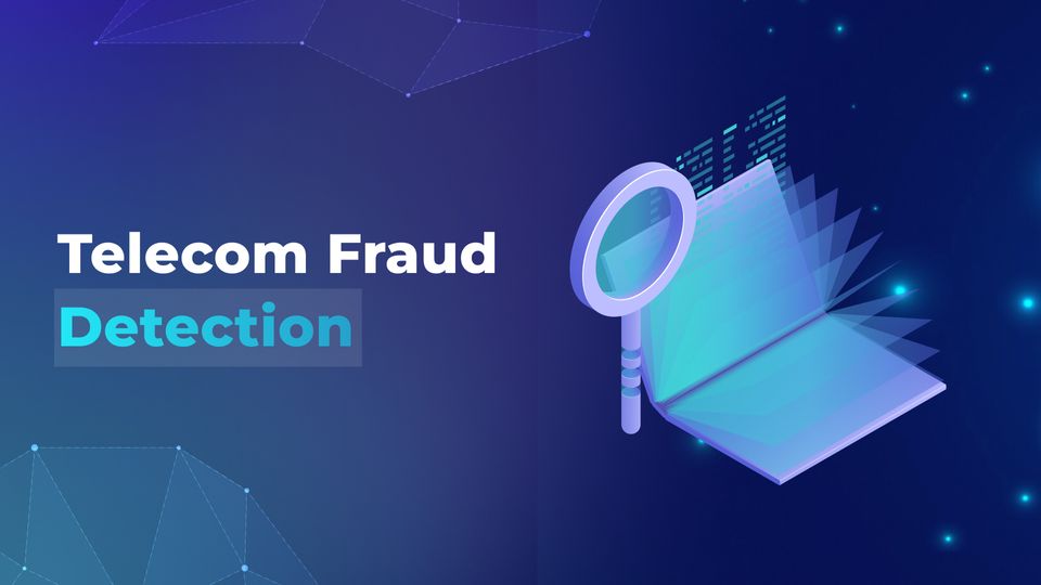 Telecom Fraud Detection