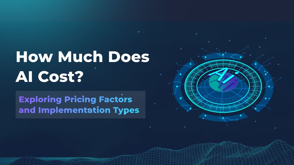 How Much Does AI Cost In 2025 Real Examples And Cost Breakdown